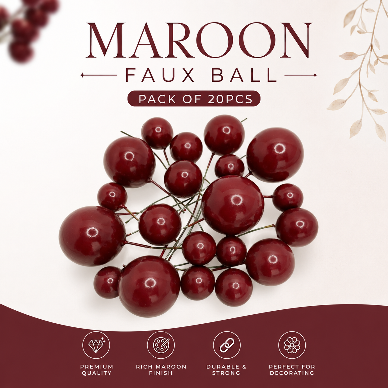 Maroon Faux Balls – Pack of 20 | Floral & Craft Décor